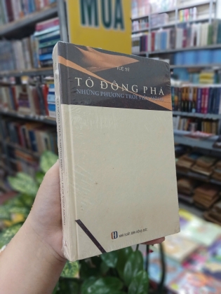 TÔ ĐÔNG PHA NHỮNG PHƯƠNG TRỜI VIỄN MỘNG (BÌA CỨNG) - TUỆ SỸ 