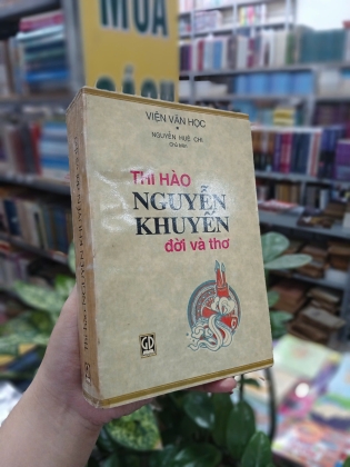 THI HÀO NGUYỄN KHUYẾN ĐỜI VÀ THƠ - NGUYỄN HUỆ CHI