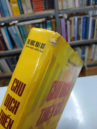 CHU DỊCH THIỀN GIẢI (BÌA CỨNG) - TRÍ HÚC ĐẠI SƯ (HUỲNH NGỌC CHIẾN DỊCH)