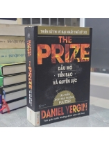 DẦU MỎ, TIỀN BẠC VÀ QUYỀN LỰC - DANIEL YERGIN (KIỀU OANH, THU TRANG, VÂN NGA DỊCH)