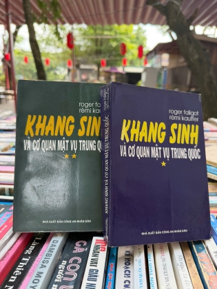 KHANG SINH VÀ CƠ QUAN MẬT VỤ TRUNG QUỐC ( TRỌN BỘ) - ROGER FALIGOT, RÉMI KAUFFER 