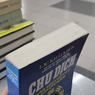 CHU DỊCH NHÂN SINH QUYẾT SÁCH CHỈ NAM - LẠC KHẢI KHÔN ( NGUYỄN HỮU TƯỞNG, TRẦN ĐÌNH, HOÀNG VĂN LÂU, NGUYỄN QUỐC THÁI DỊCH)