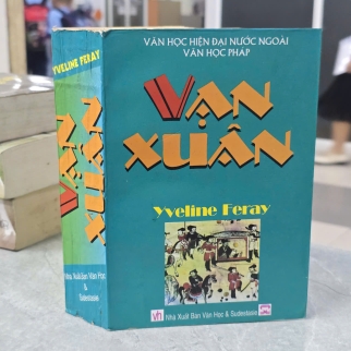 VẠN XUÂN - YVELINE FERAY (NGUYỄN KHẮC DƯƠNG DỊCH)