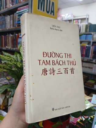 ĐƯỜNG THI TAM BÁCH THỦ (BÌA CỨNG) - VIÊN THU