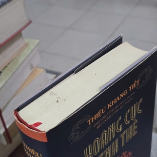 HOÀNG CỰC KINH THẾ ( BÌA CỨNG) - THIỆU KHANG TIẾT ( KIỀU CÔNG LÝ DỊCH) 
