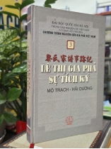 LÊ THỊ GIA PHẢ SỰ TÍCH KÝ (BÌA CỨNG) - NGUYỄN VĂN NGUYÊN
