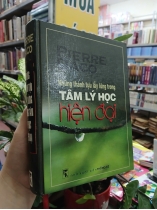NHỮNG THÀNH TỰU LẪY LỪNG TRONG TÂM LÝ HỌC HIỆN ĐẠI - PIERRE DACO (BÌA CỨNG)