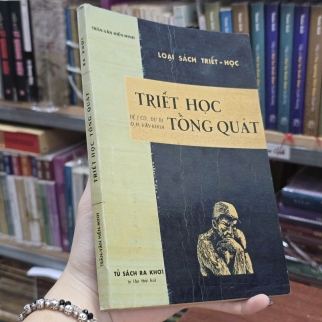 TRIẾT HỌC TỔNG QUÁT - TRẦN VĂN HIẾN MINH