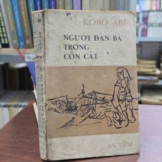 NGƯỜI ĐÀN BÀ TRONG CỒN CÁT ( CÓ CHỮ KÝ DỊCH GIẢ) - KOBO ABE ( TRÙNG DƯƠNG DỊCH)