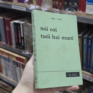 NÓI VỚI TUỔI HAI MƯƠI - NHẤT HẠNH 