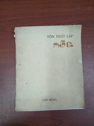 PHỐ CA - TÔN THẤT LẬP ( CÓ CHỮ KÝ TÁC GIẢ) 