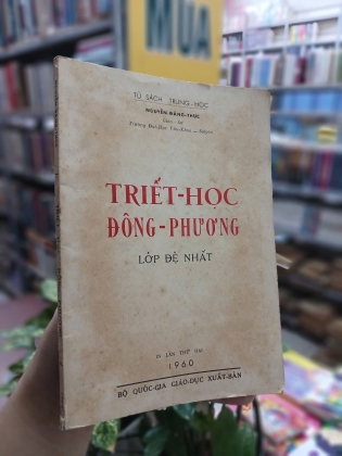 TRIẾT HỌC ĐÔNG PHƯƠNG LỚP ĐỆ NHẤT - NGUYỄN ĐĂNG THỤC