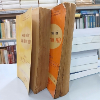 MƯỜI THẾ KỶ VĂN CHƯƠNG PHÁP (TRỌN BỘ) - ĐOÀN RẠNG, VŨ QUÝ MÃO, TRẦN NHƯ THUẦN, ĐỖ QUANG GIAI