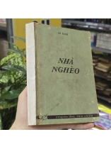 NHÀ NGHÈO - TÔ HOÀI 