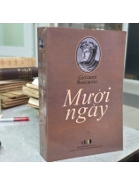 MƯỜI NGÀY - GIOVANNI BOCCACCIO ( HỒ THIỆU DỊCH)