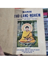 KINH THỦ LĂNG NGHIÊM - THÍCH TỪ QUANG DỊCH